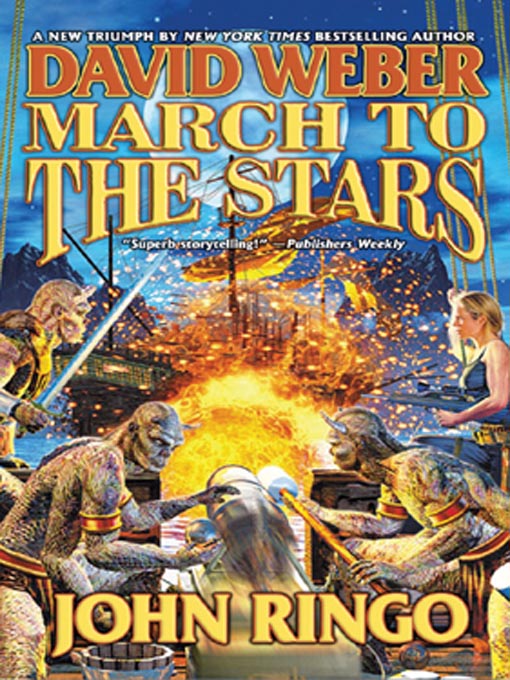 Title details for March to the Stars by David Weber - Available